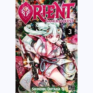 Orient - Samurai Quest : Tome 3