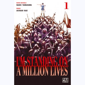I'm standing on a million lives : Tome 1