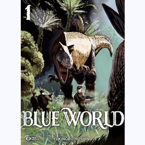 Blue World : Tome 1