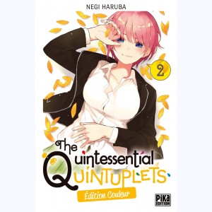 The Quintessential Quintuplets : Tome 2 : 
