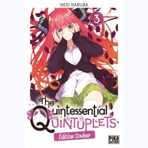 The Quintessential Quintuplets : Tome 3 : 