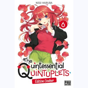 The Quintessential Quintuplets : Tome 6 : 