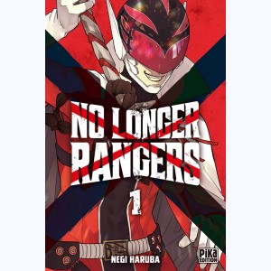 No Longer Rangers : Tome 1
