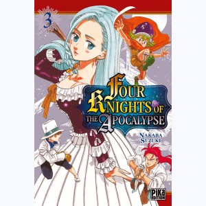 Four Knights of the Apocalypse : Tome 3