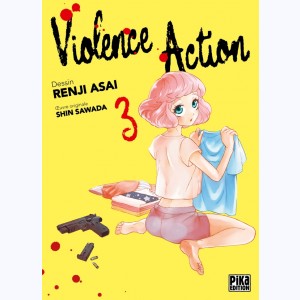 Violence Action : Tome 3