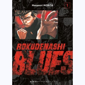 Rokudenashi Blues : Tome 1