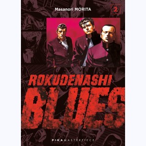 Rokudenashi Blues : Tome 2