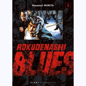 Rokudenashi Blues : Tome 3
