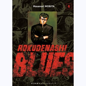 Rokudenashi Blues : Tome 6