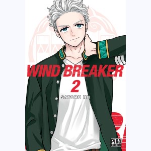 Wind Breaker : Tome 2