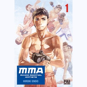 MMA - Mixed Martial Artists : Tome 1