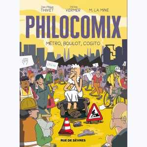 Philocomix : Tome 3, Métro, boulot, cogito