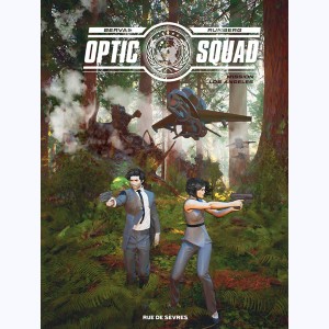 Optic Squad : Tome 2, Mission Los Angeles