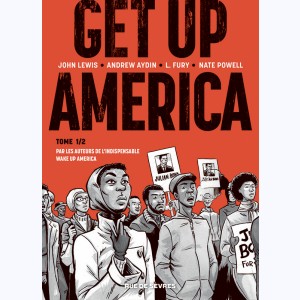 Get Up America : Tome 1/2