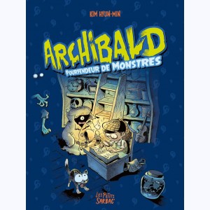 Archibald : Tome (1 à 3), Intégrale - Pourfendeur de monstres