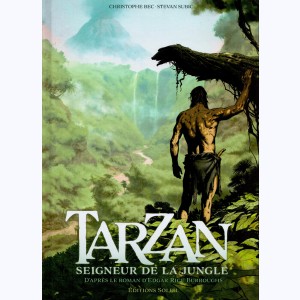 Tarzan (Bec) : Tome 1, Seigneur de la jungle
