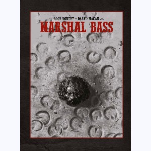 Marshal Bass : Tome (5 & 6), Intégrale N&B