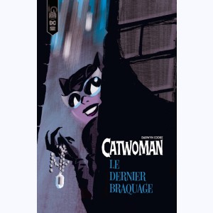 Catwoman, Le dernier Braquage