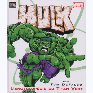 Hulk (Art), L'Encyclopédie du Titan Vert