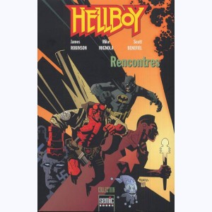 Hellboy, Rencontres
