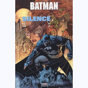 Batman - Silence : Tome 1