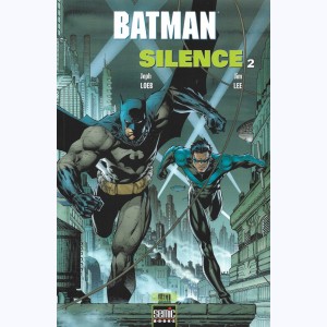Batman - Silence : Tome 2