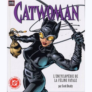 Catwoman, L'Encyclopédie de la Féline Fatale