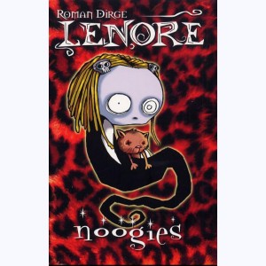 Lenore : Tome 1, Noogies