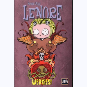 Lenore : Tome 2, Wedgies