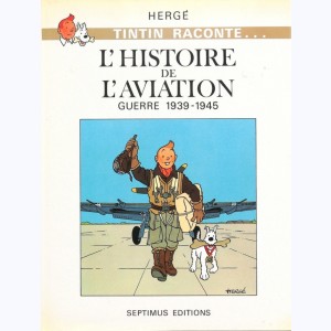Chromos Voir et Savoir (Tintin raconte), L'Histoire de l'aviation - Guerre 1939-1945