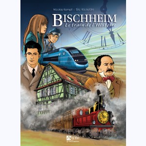 Bischheim, le train de l'histoire