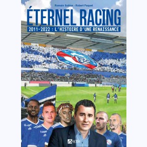 Éternel Racing, 2011-2022 - L'Histoire d'une Renaissance