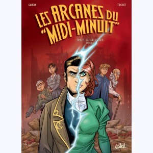 Les Arcanes du "Midi-Minuit" : Tome 15, L'Affaire des rois Épisode 2/2