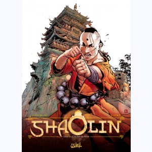 Shaolin : Tome 1, L'enfant du destin