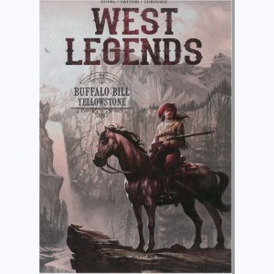 West Legends : Tome 4, Buffalo Bill, Yellowstone