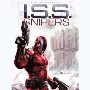 I.S.S. Snipers : Tome 4, Sharp