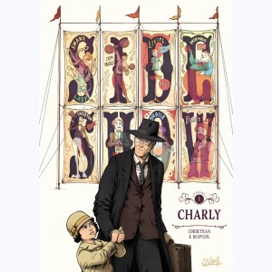 Sideshow : Tome 1, Charly