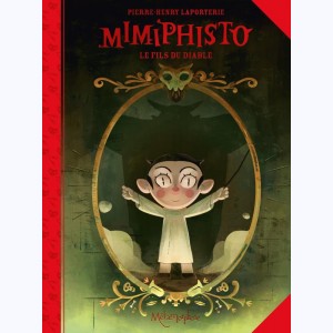 Mimiphisto, le fils du diable