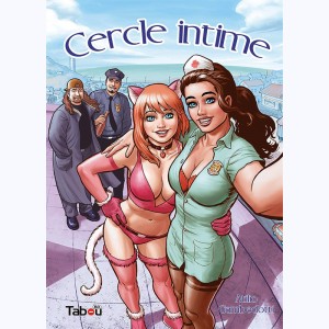 Cercle Intime : Tome 1 : 