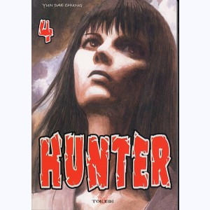 Hunter (Dae-Chung) : Tome 4