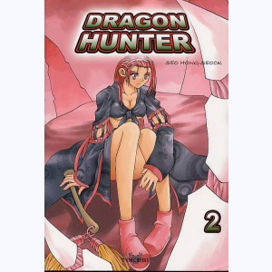 Dragon Hunter : Tome 2