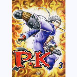 Player Kill - P.K : Tome 3