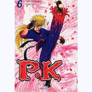 Player Kill - P.K : Tome 6