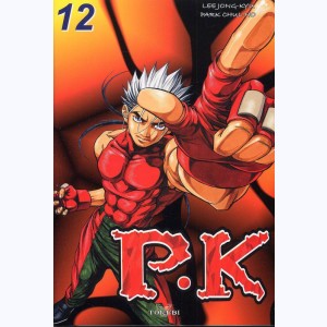 Player Kill - P.K : Tome 12
