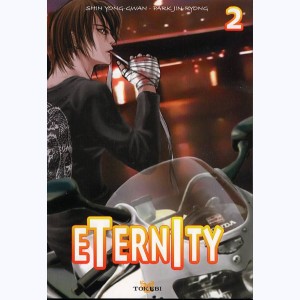 Eternity (Shin) : Tome 2
