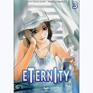 Eternity (Shin) : Tome 3