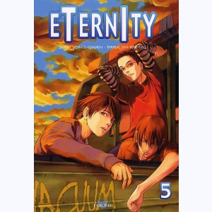 Eternity (Shin) : Tome 5