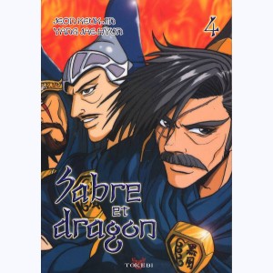Sabre et Dragon : Tome 4