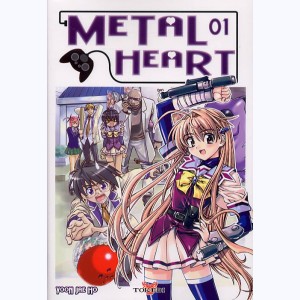 Metal Heart : Tome 1