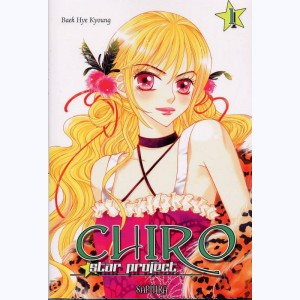 Chiro, star project : Tome 1